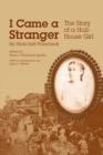 Image for I Came a Stranger : The Story of a Hull-House Girl