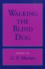 Image for Walking the Blind Dog