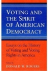 Image for Voting and the Spirit of American Democracy