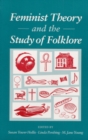 Image for Feminist Theory and the Study of Folklore