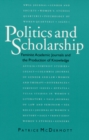 Image for Politics and Scholarship