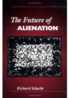Image for The Future of Alienation