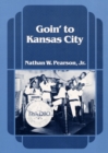 Image for Goin&#39; to Kansas City