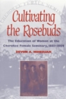 Image for Cultivating the Rosebuds