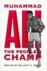 Image for Muhammad Ali  : the people&#39;s champ