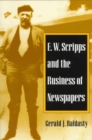 Image for E. W. Scripps and the Business of Newspapers