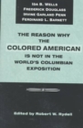 Image for The Reason Why Colored American Is Not in World&#39;s Columbian Exposition