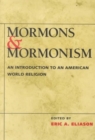 Image for Mormons and Mormonism : An Introduction to an American World Religion