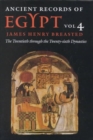 Image for Ancient Records of Egypt : vol. 4: The Twentieth through the Twenty-sixth Dynasties