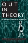 Image for Out in Theory : The Emergence of Lesbian and Gay Anthropology