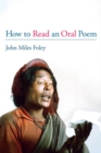 Image for How to Read an Oral Poem