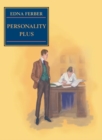Image for Personality Plus : Some Experiences of Emma McChesney and Her Son, Jock