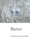 Image for Barter : POEMS