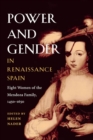 Image for Power and Gender in Renaissance Spain