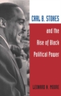 Image for Carl B. Stokes and the Rise of Black Political Power