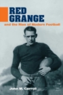 Image for Red Grange and the rise of modern football