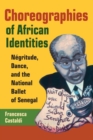 Image for Choreographies of African Identities
