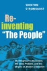 Image for Reinventing &quot;The People&quot;