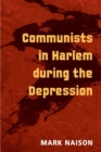 Image for Communists in Harlem during the Depression