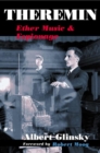 Image for Theremin  : ether music and espionage