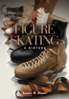 Image for Figure skating  : a history