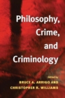 Image for Philosophy, crime, and criminology