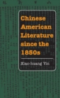 Image for Chinese American literature since the 1850s
