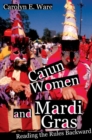 Image for Cajun women and Mardi Gras  : reading the rules backward