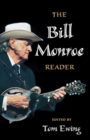 Image for The Bill Monroe Reader