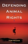 Image for Defending Animal Rights