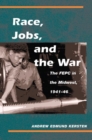 Image for Race, Jobs, and the War