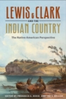 Image for Lewis and Clark and the Indian Country : The Native American Perspective