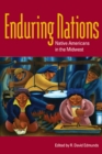 Image for Enduring nations  : Native Americans in the Midwest