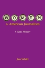 Image for Women in American Journalism