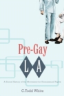 Image for Pre-Gay L.A.