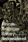 Image for African American History Reconsidered