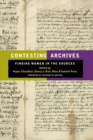 Image for Contesting archives  : finding women in the sources