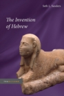 Image for The Invention of Hebrew