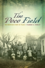 Image for The Poco field  : an American story of place