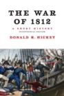 Image for The War of 1812, A Short History