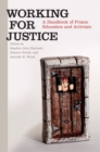 Image for Working for justice  : a handbook of prison education and activism