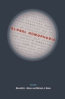 Image for Global homophobia  : states, movements, and the politics of oppression