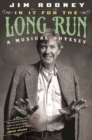 Image for In it for the long run  : a musical odyssey