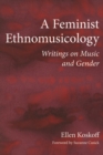 Image for A Feminist Ethnomusicology