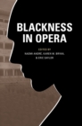 Image for Blackness in Opera