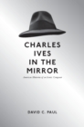 Image for Charles Ives in the Mirror