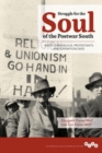 Image for Struggle for the soul of the postwar South  : white evangelical Protestants and Operation Dixie