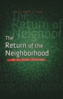 Image for The Return of the Neighborhood as an Urban Strategy
