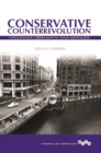 Image for Conservative counterrevolution  : challenging liberalism in 1950s Milwaukee