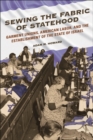 Image for Sewing the Fabric of Statehood